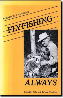 Flyfishing Always Flyfishing Always